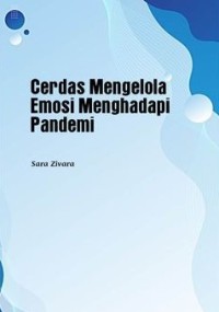 Image of Cerdas Mengelola Emosi Menghadapi Pandemi