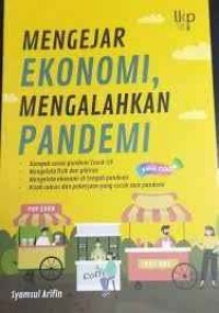 Image of Mengejar Ekonomi Mengalahkan Pandemi