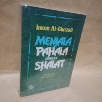 Image of MENJALA PAHALA DENGAN SHALAT